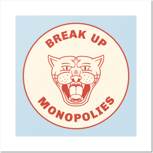 Break Up Monopolies Posters and Art